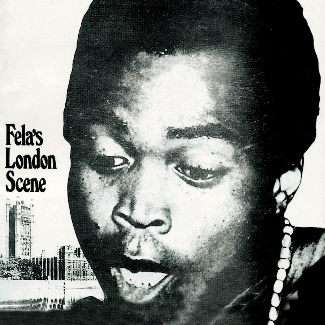FELA RANSOME-KUTI & HIS AFRICA '70 - Fela's London Scene (Vinyle)