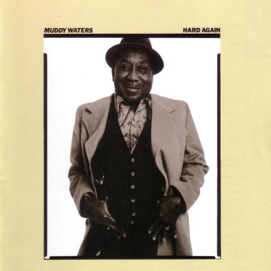 MUDDY WATERS - Hard Again (Vinyle)