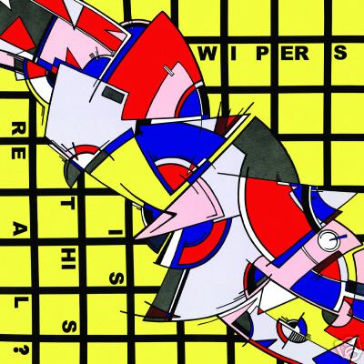 WIPERS - Is This Real? (Vinyle) - Jackpot