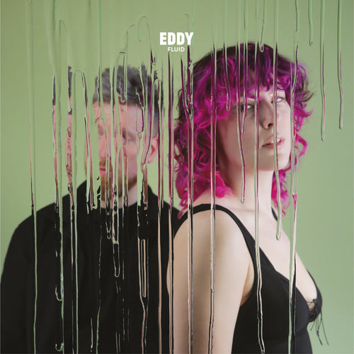 EDDY - Fluid (Vinyle)