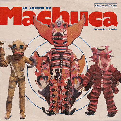 ARTISTES VARIÉS - La Locura de Machura 1975-1980 (Vinyle)
