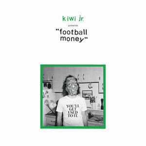 KIWI JR. - Football Money (Vinyle)