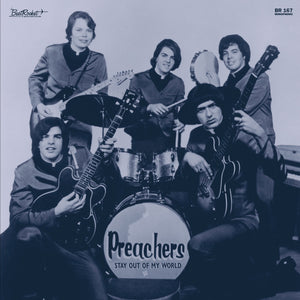 THE PREACHERS - Stay Out Of My World (Vinyle)