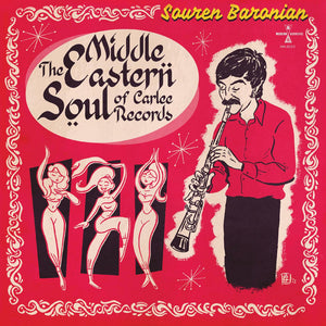 SOUREN BARANIAN - The Middle Eastern Soul of Carlee Records (Vinyle)