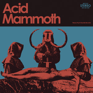 ACID MAMMOTH - Acid Mammoth (Vinyle)