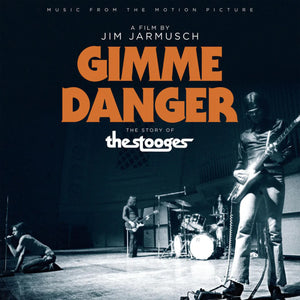 THE STOOGES - Gimme Danger (Music From The Motion Picture) (Vinyle)