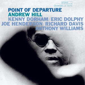 ANDREW HILL - Point of Departure (Vinyle) - Blue Note