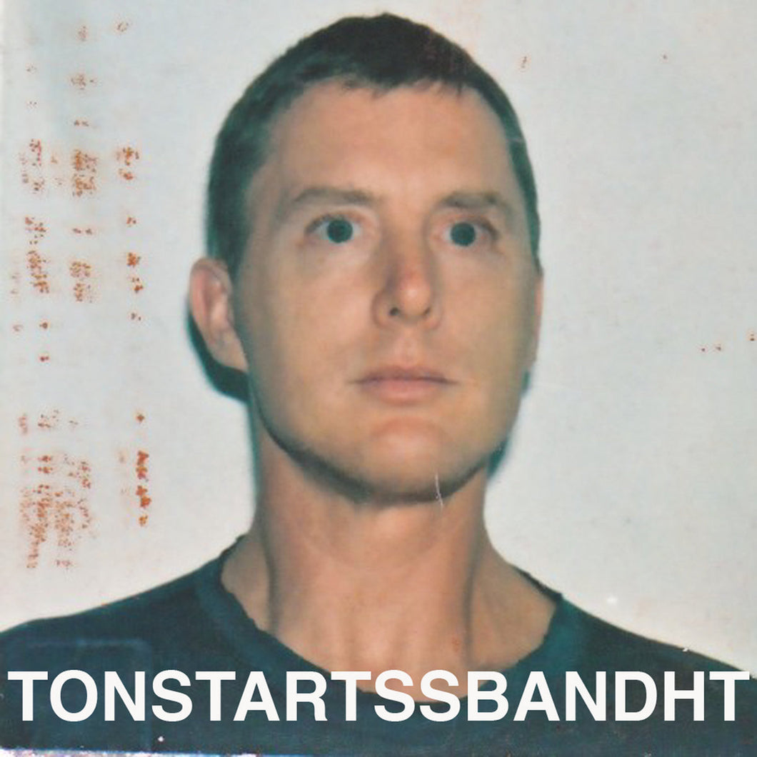 TONSTARTSSBANDHT - An When (Vinyle)