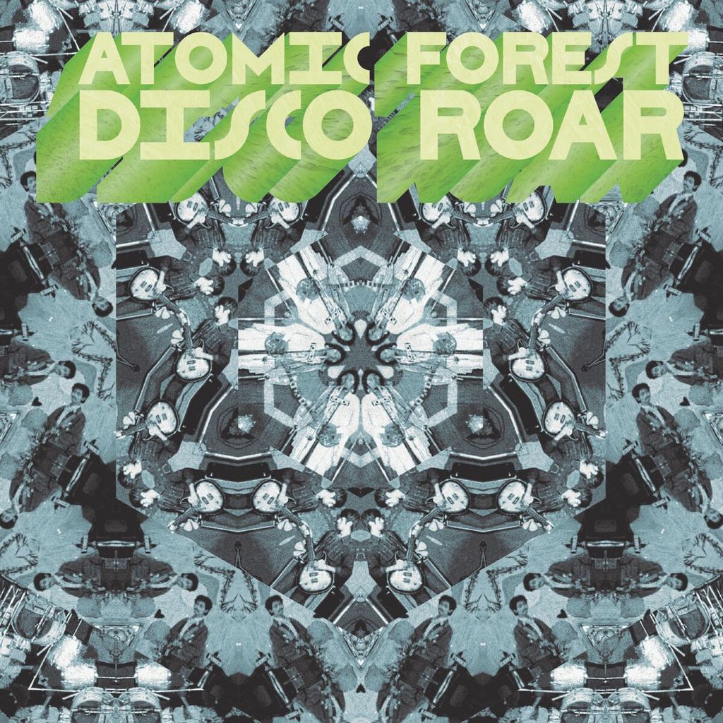 ATOMIC FOREST - Disco Roar (Vinyle) - Now-Again