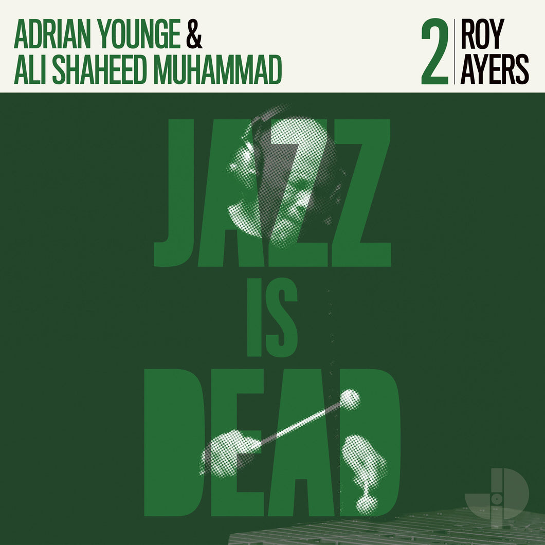 ADRIAN YOUNGE & ALI SHAHEED MUHAMMAD / ROY AYERS - Jazz Is Dead 2 (Vinyle)