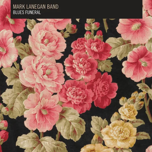 MARK LANEGAN BAND - Funeral Blues (Vinyle)