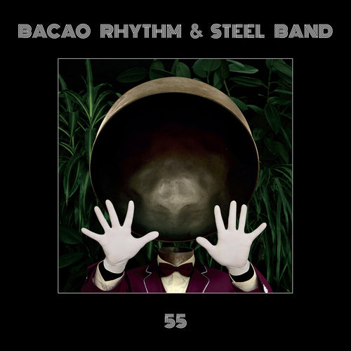 BACAO RHYTHM & STEEL BAND - 55 (Vinyle)