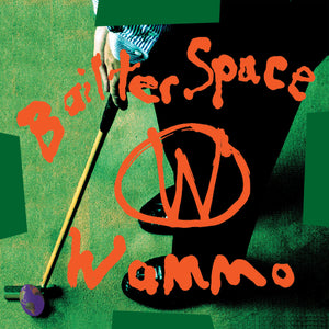 BAILTER SPACE - Wammo (Vinyle)
