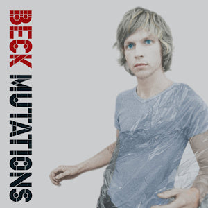 BECK - Mutations (Vinyle) - Bong Load/DGC