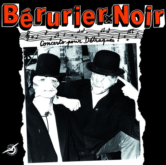 BÉRURIER NOIR - Concerto pour détraqués (Vinyle)