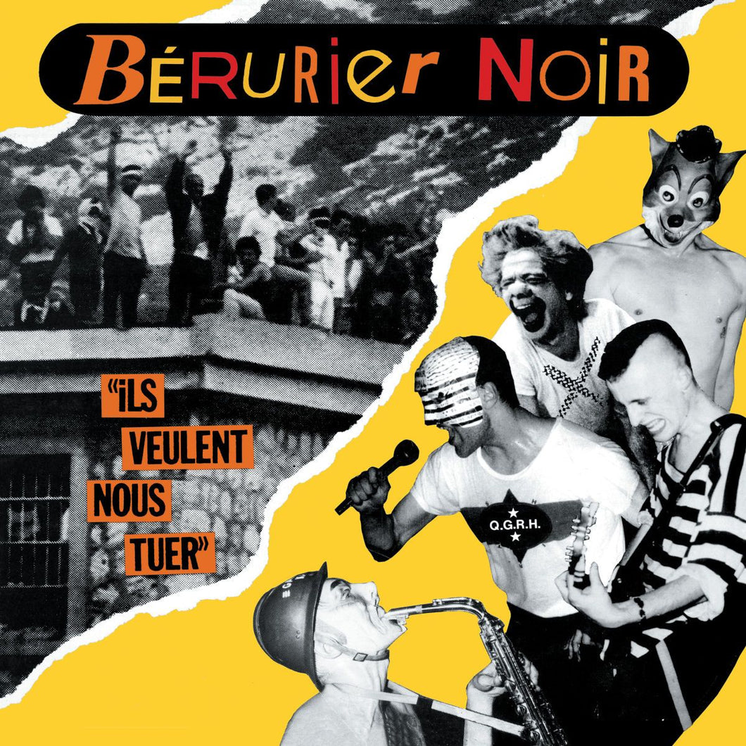 BÉRURIER NOIR - Ils veulent nous tuer (Vinyle) - Archives De La Zone Mondiale