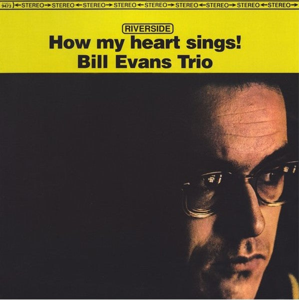 BILL EVANS TRIO - How My Heart Sings! (Vinyle)