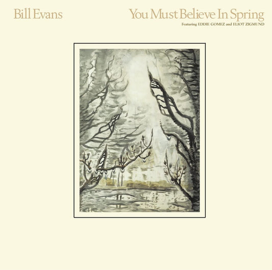 BILL EVANS - You Must Believe In Spring (Vinyle)