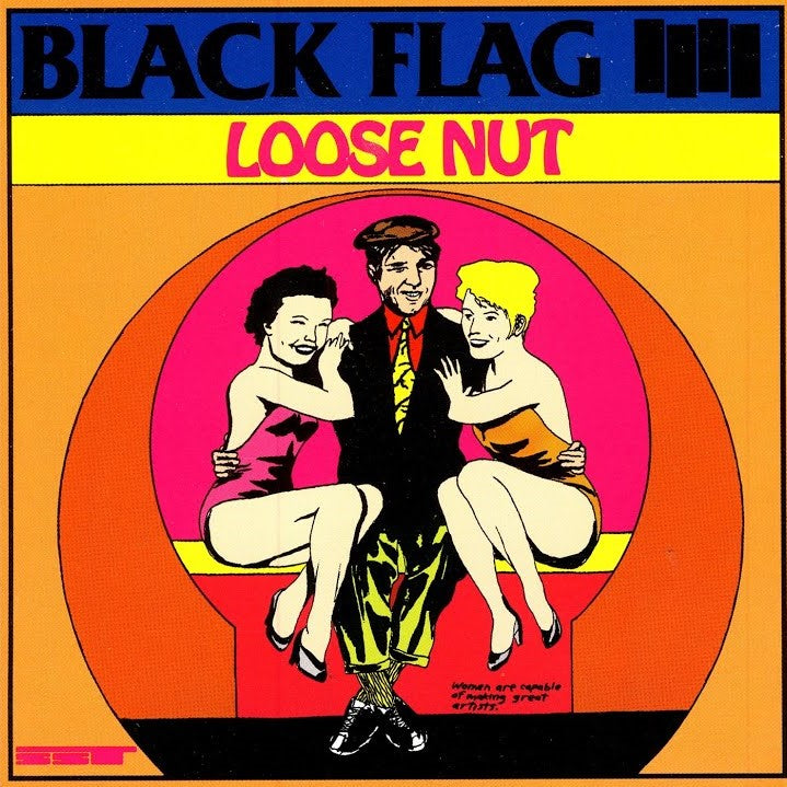 BLACK FLAG - Loose Nut (Vinyle)