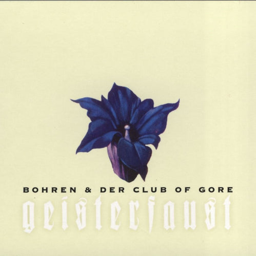 BOHREN & DER CLUB OF GORE - Geisterfaust (Vinyle)