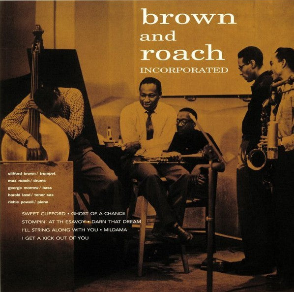 CLIFFORD BROWN & MAX ROACH - Brown and Roach Incorporated (Vinyle)