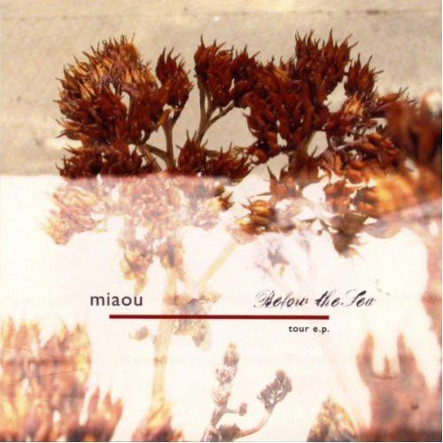 BELOW THE SEA / MIAOU - Tour EP (CD) - Preco (Japan)