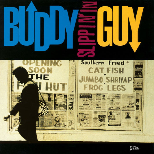 BUDDY GUY  - Slippin' In (Vinyle)