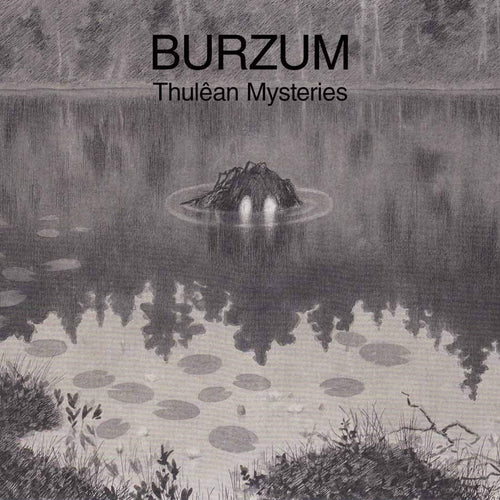 BURZUM - Thulêan Mysteries (Vinyle)