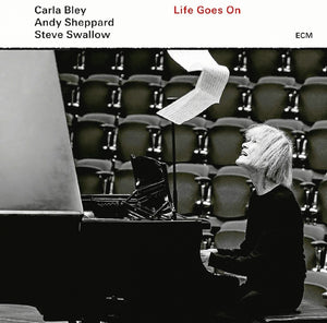 CARLA BLEY / ANDY SHEPPARD / STEVE SWALLOW - Life Goes On (Vinyle)