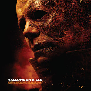 JOHN CARPENTER, CODY CARPENTER & DANIEL DAVIES - Halloween Kills Original Motion Picture Soundtrack (Vinyle)
