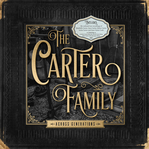 THE CARTER FAMILY - Across Generations (Vinyle) - Reviver