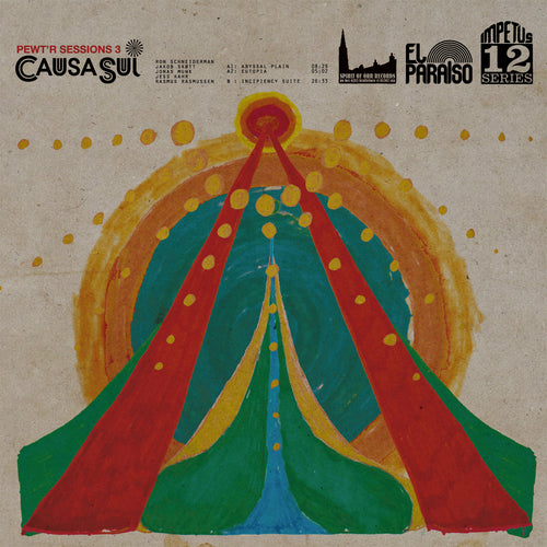 CAUSA SUI - Pewt'r Sessions 3 (Vinyle) - El Paraiso