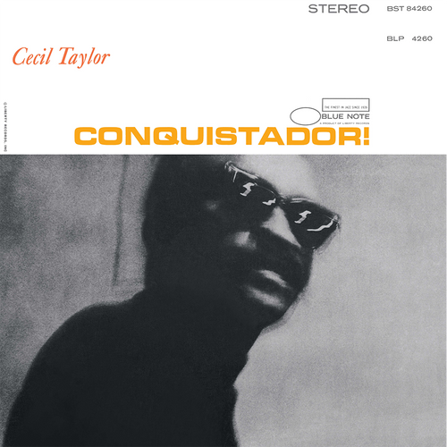 CECIL TAYLOR - Conquistador! (Vinyle) - Blue Note