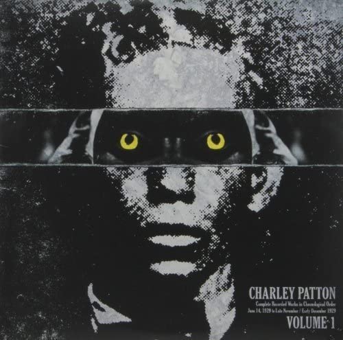 CHARLEY PATTON - Complete Recorded Works In Chronological Order Volume 1 (Vinyle)