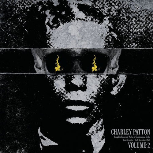 CHARLEY PATTON - Complete Recorded Works In Chronological Order Volume 2 (Vinyle)
