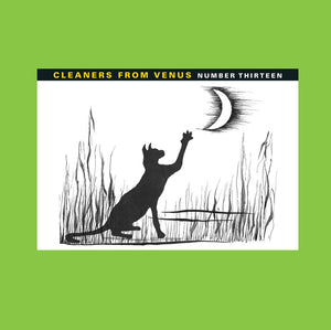THE CLEANERS FROM VENUS - Number Thirteen (Vinyle) - Captured Tracks
