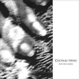 COCTEAU TWINS - Blue Bell Knoll (Vinyle)
