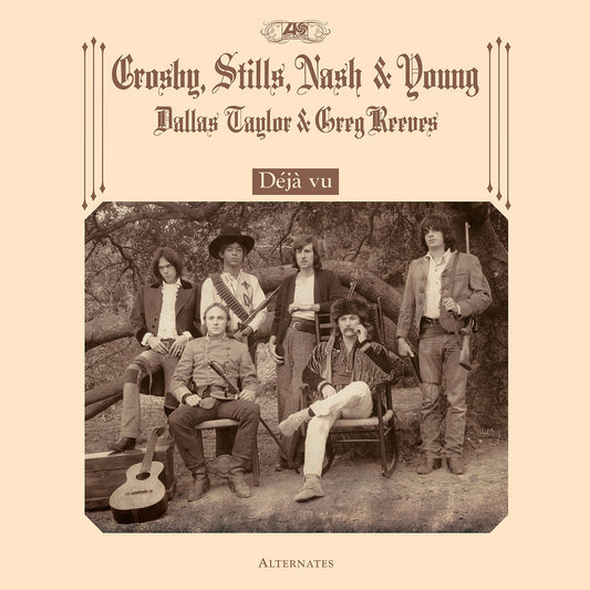 CROSBY, STILLS, NASH & YOUNG - Déjà Vu Alternates (Vinyle)