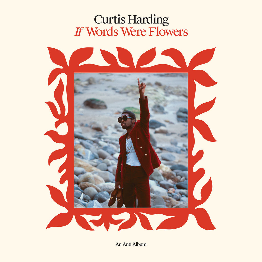CURTIS HARDING - If Words Were Flowers (Vinyle)
