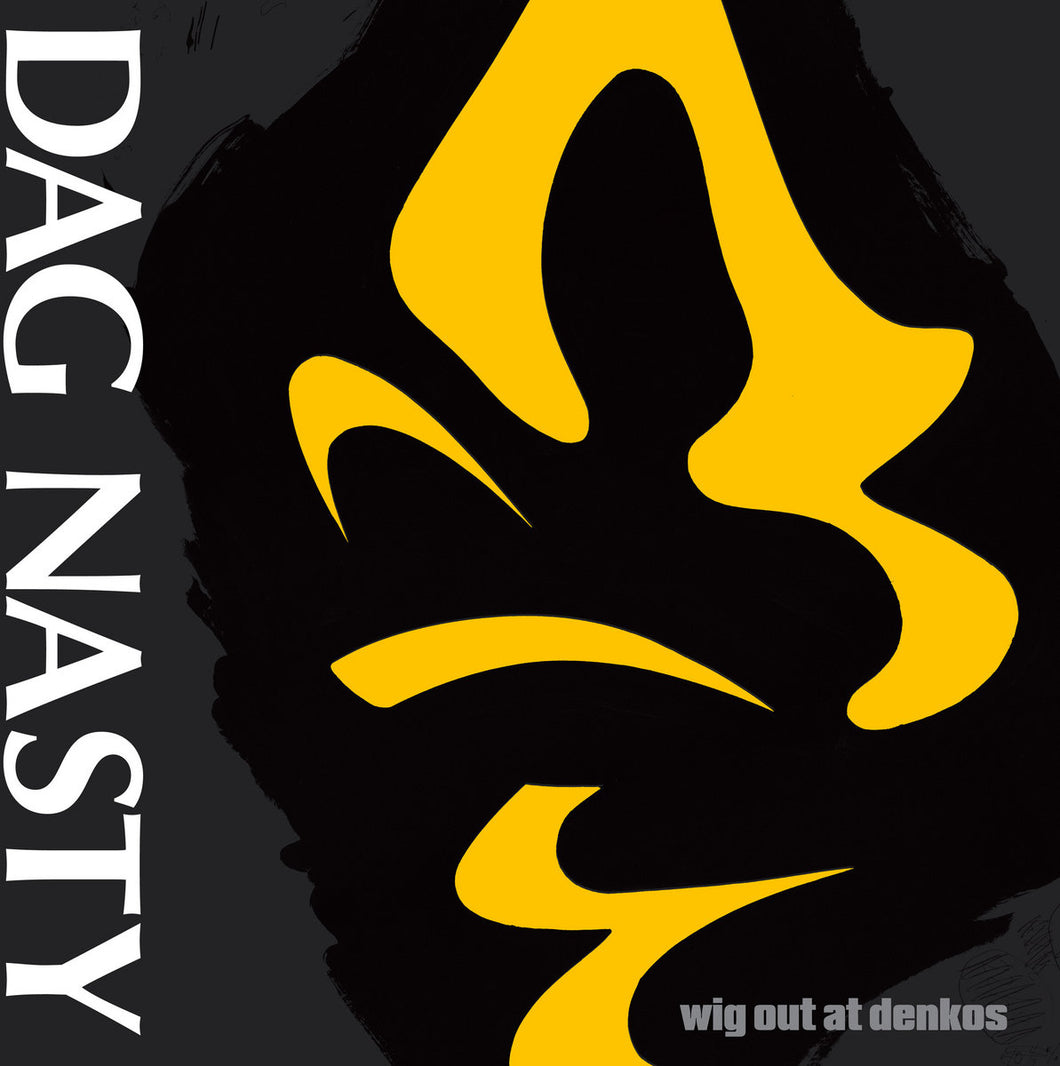 DAG NASTY - Wig Out At Denkos (Vinyle)