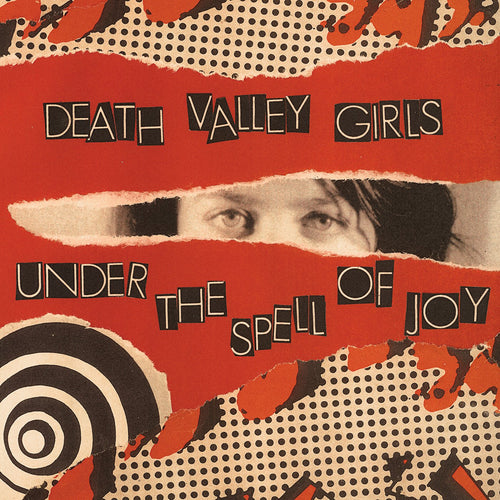 DEATH VALLEY GIRLS - Under the Spell of Joy (Vinyle)