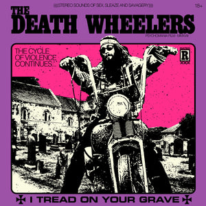 THE DEATH WHEELERS - I Tread On Your Grave (Vinyle) - RidingEasy