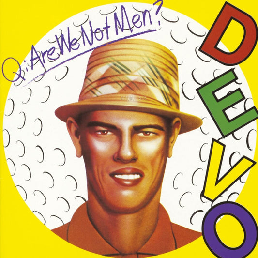 DEVO - Q: Are We Not Men? A: We Are Devo! (Vinyle)