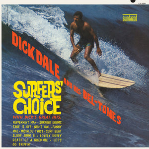 DICK DALE AND HIS DEL-TONES - Surfer's Choice (Vinyle) - Sundazed