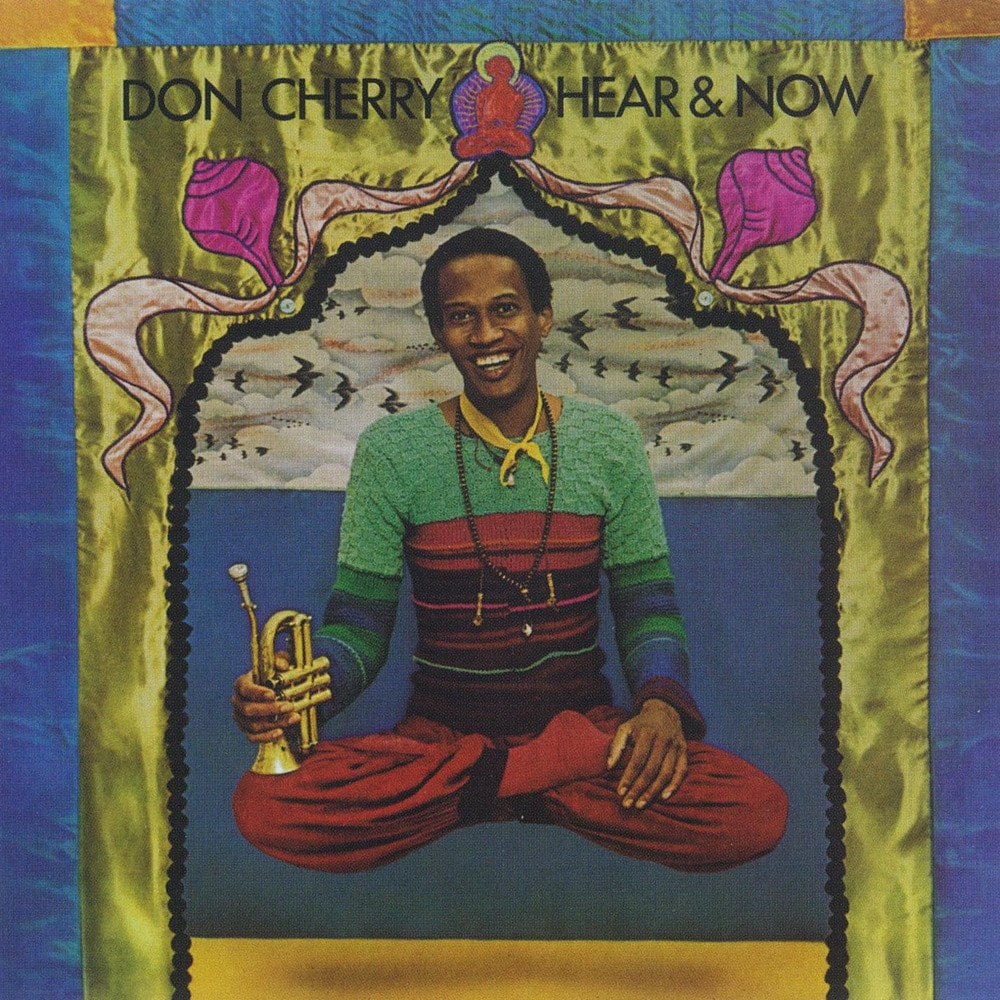 DON CHERRY - Hear & Now (Vinyle)