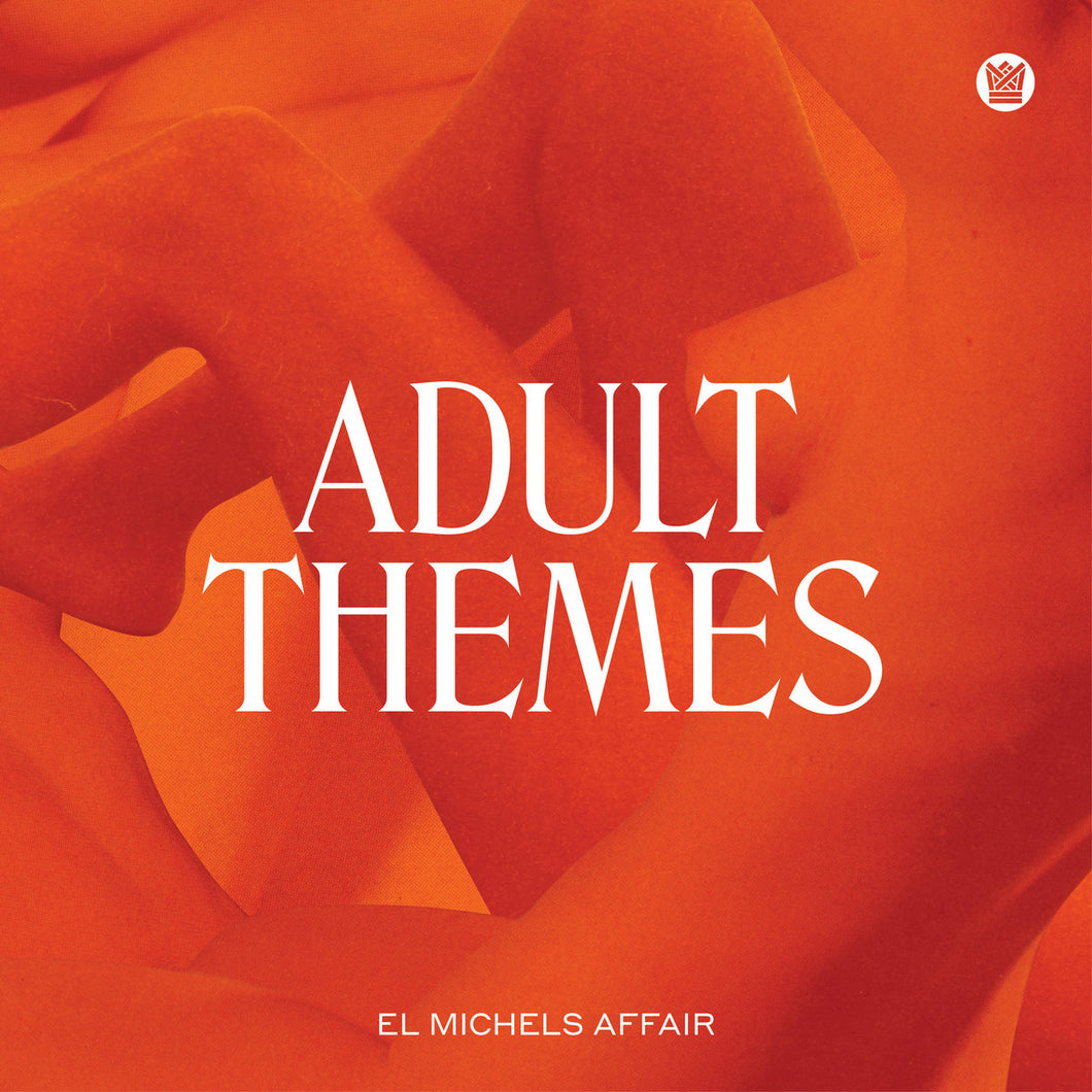 EL MICHELS AFFAIR - Adult Themes (Vinyle)