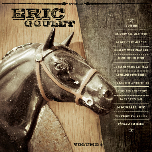 ÉRIC GOULET - Volume 1 (Vinyle)