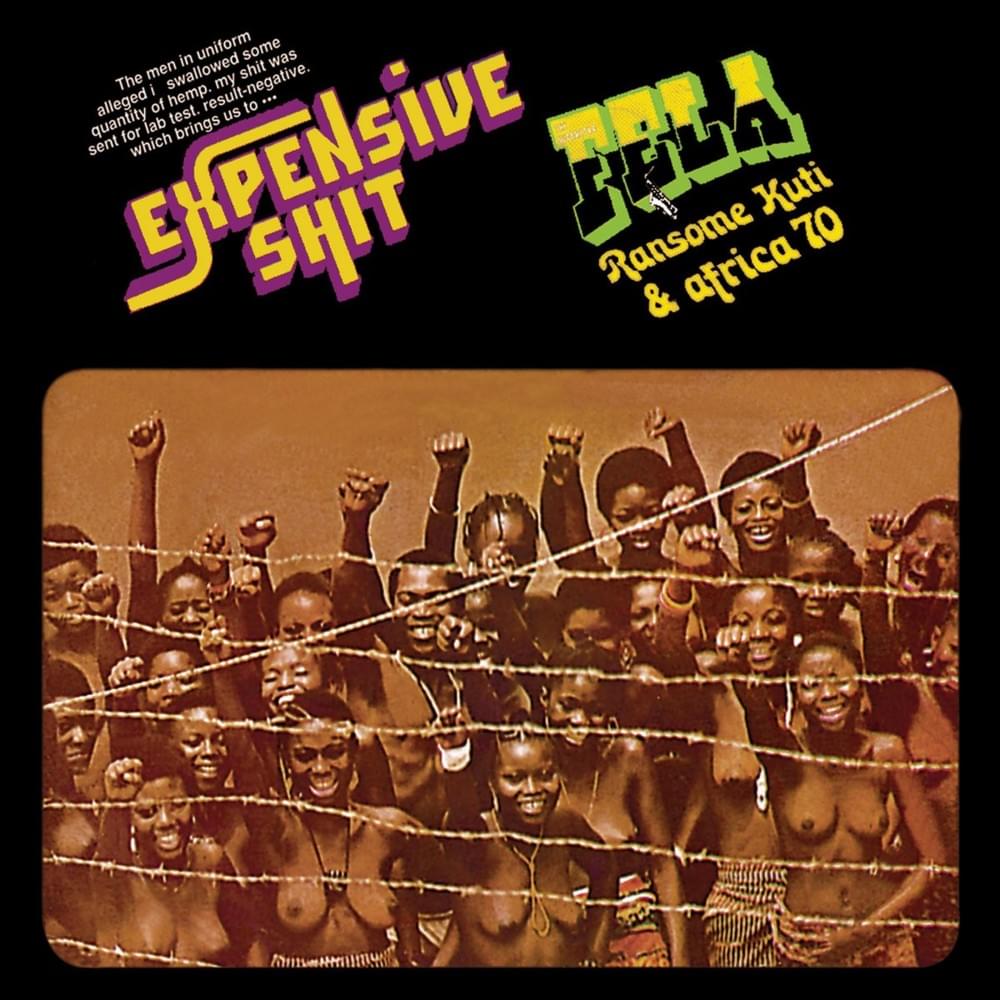 FELA RANSOME-KUTI & AFRICA 70 - Expensive Shit (Vinyle)