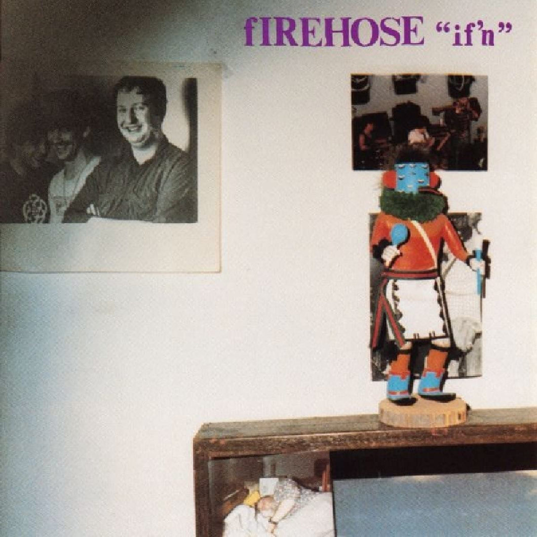 FIREHOSE - If'n (Vinyle)