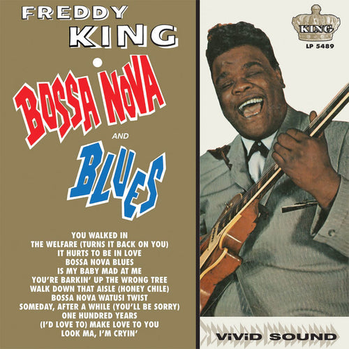 FREDDY KING - Bossa Nova And Blues (Vinyle)